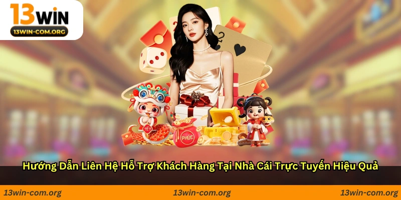 Hướng dẫn liên hệ hỗ trợ khách hàng tại nhà cái trực tuyến hiệu quả